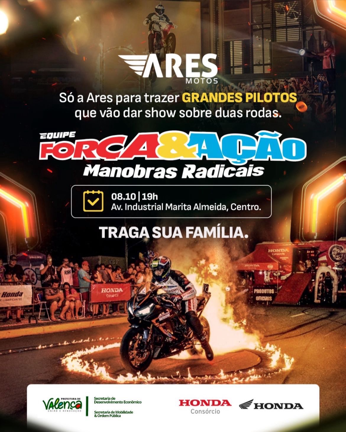 Valença recebe show radical da equipe Força & Ação, oficial da Honda, nesta terça-feira (08)