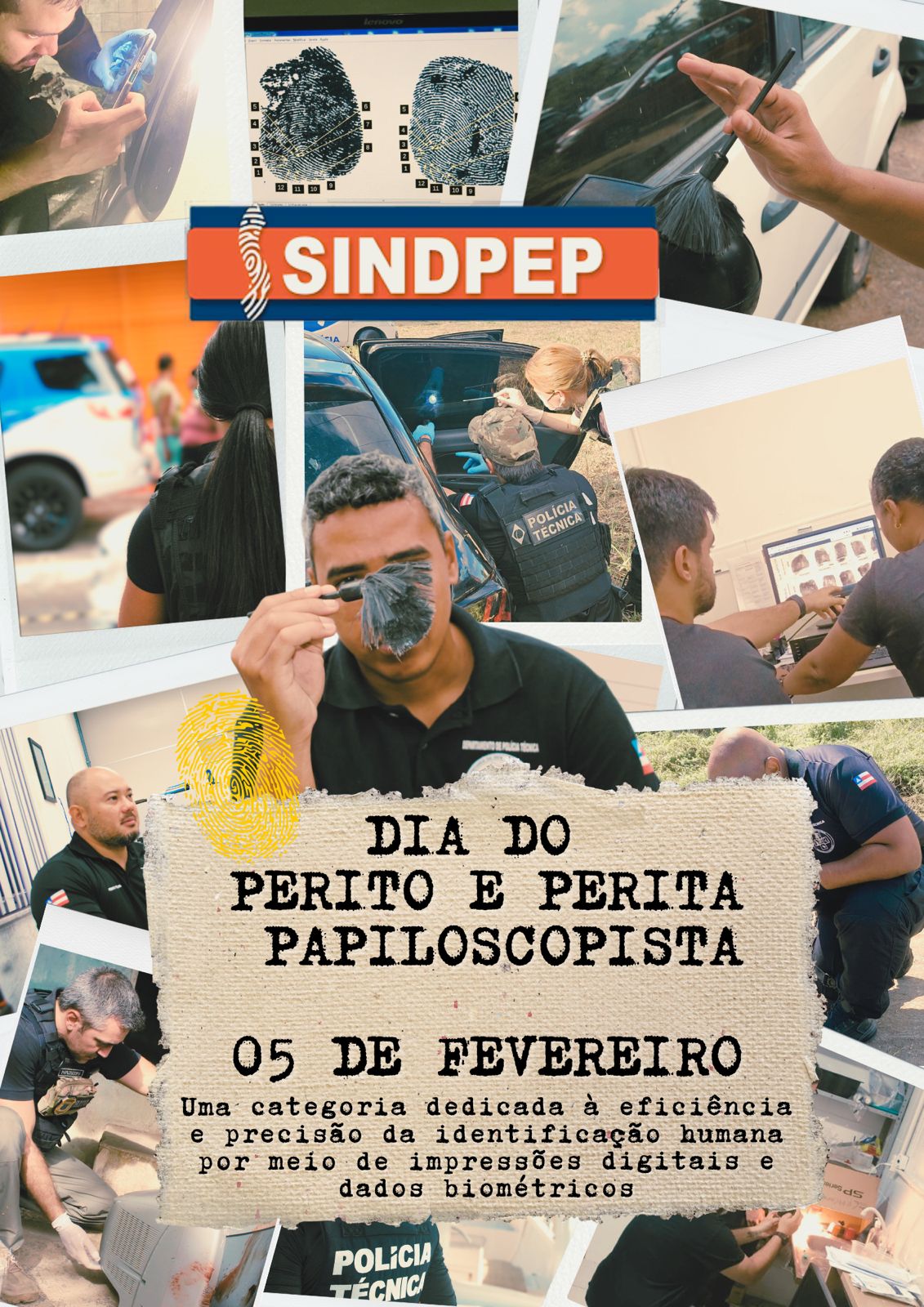 05 de fevereiro – Dia do Perito e Perita Papiloscopista na Bahia