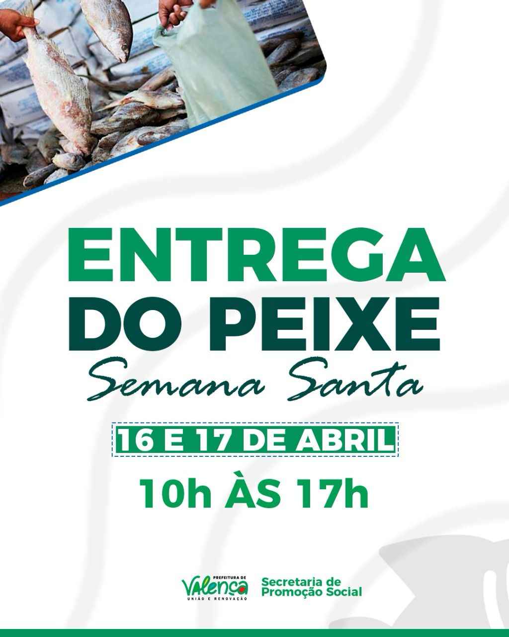 Prefeitura de Valença realiza entrega de 20 toneladas de pescados na sede e zona rural do município