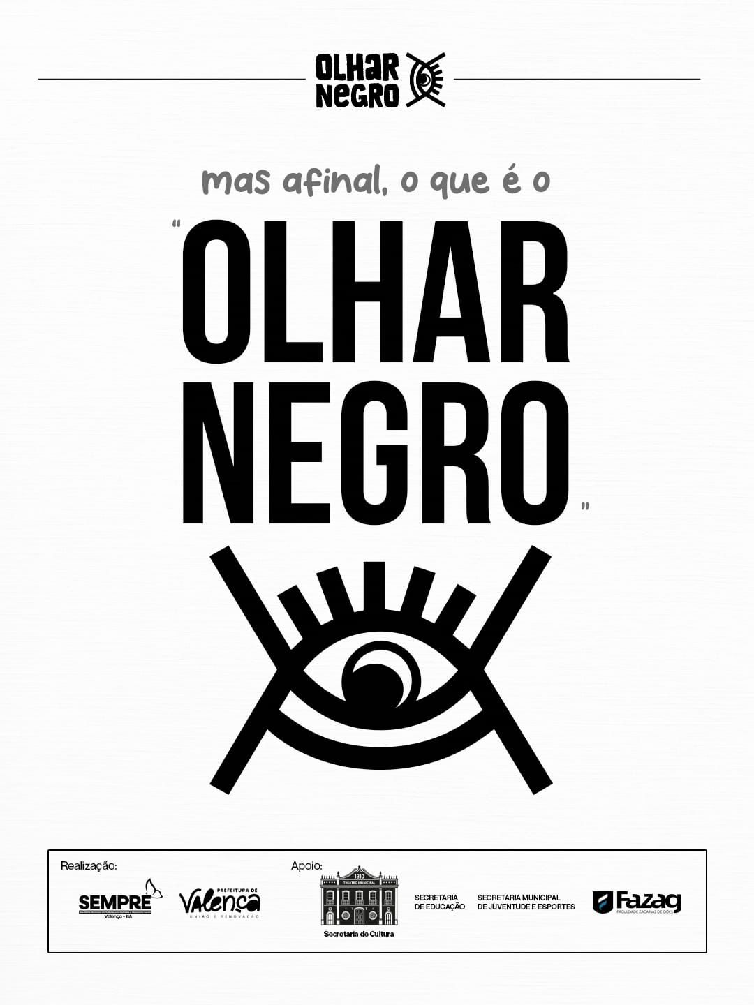 Mostra de fotografias Olhar Negro é lançada pela Prefeitura de Valença