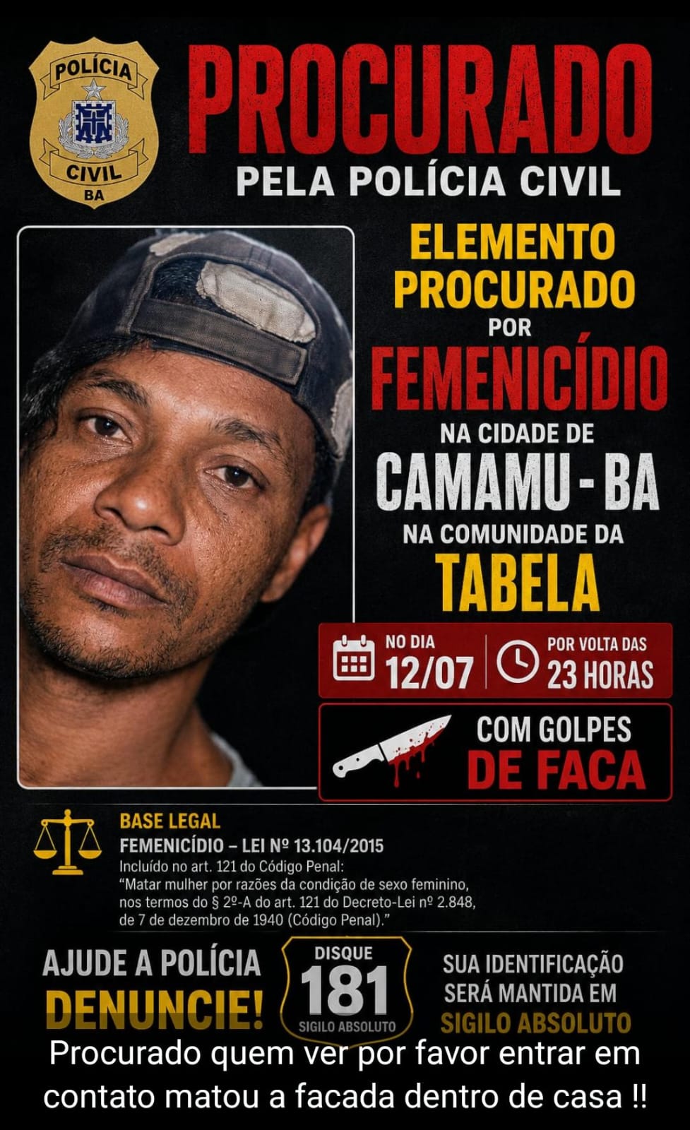 Suspeito de assassinar mulher dentro de casa em Camamu é procurado pela Polícia Civil