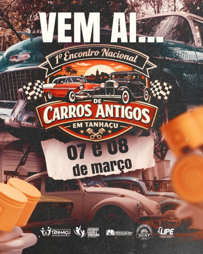 Vem aí o 1º Encontro Nacional de Carros Antigos em Tanhaçu!