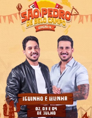 São Pedro de Belo Campo 2026 promete tradição e grandes emoções com Iguinho & Lulinha confirmados